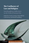 Confluence of Law and Religion : Interdisciplinary Reflections on the Work of Norman Doe - eBook