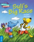 Cambridge Reading Adventures Suli's Big Race Blue Band - Book