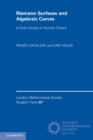 Riemann Surfaces and Algebraic Curves : A First Course in Hurwitz Theory - Book