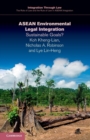 ASEAN Environmental Legal Integration : Sustainable Goals? - Book