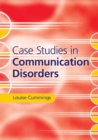 Case Studies in Communication Disorders - Book