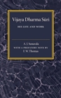 Vijaya Dharma Suri : His Life and Work - Book
