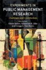 Experiments in Public Management Research : Challenges and Contributions - Book