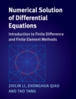 Numerical Solution of Differential Equations : Introduction to Finite Difference and Finite Element Methods - Book