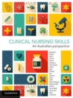 Clinical Nursing Skills : An Australian Perspective - Book