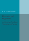 Electricity and Magnetism : An Elementary Text-Book Theoretical and Practical - Book