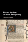 Thomas Aquinas on Moral Wrongdoing - Book