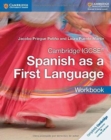 Cambridge IGCSE® Spanish as a First Language Workbook - Book