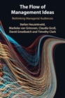 The Flow of Management Ideas : Rethinking Managerial Audiences - Book