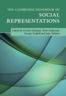 The Cambridge Handbook of Social Representations - Book