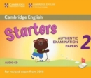 Cambridge English Young Learners 2 for Revised Exam from 2018 Starters Audio CD : Authentic Examination Papers - Book