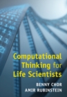 Computational Thinking for Life Scientists - Book