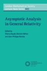 Asymptotic Analysis in General Relativity - Book