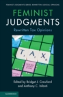 Feminist Judgments: Rewritten Tax Opinions - Book