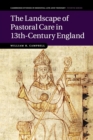The Landscape of Pastoral Care in 13th-Century England - Book