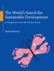 World's Search for Sustainable Development : A Perspective from the Global South - eBook