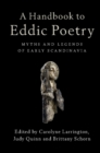 Handbook to Eddic Poetry : Myths and Legends of Early Scandinavia - eBook