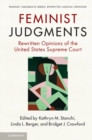Feminist Judgments : Rewritten Opinions of the United States Supreme Court - eBook