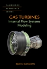 Gas Turbines : Internal Flow Systems Modeling - eBook