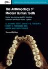 Anthropology of Modern Human Teeth : Dental Morphology and its Variation in Recent and Fossil Homo sapiens - eBook