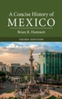 A Concise History of Mexico - eBook