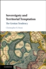 Sovereignty and Territorial Temptation : The Grotian Tendency - eBook