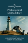 Cambridge Companion to Philosophical Methodology - eBook