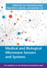 Medical and Biological Microwave Sensors and Systems - eBook