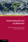 International Law as Behavior - eBook