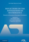 Reflections on the Foundations of Mathematics : Essays in Honor of Solomon Feferman - eBook