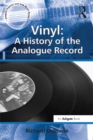 Vinyl: A History of the Analogue Record - eBook
