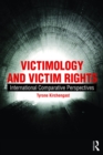 Victimology and Victim Rights : International comparative perspectives - eBook