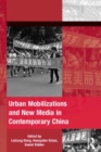 Urban Mobilizations and New Media in Contemporary China - eBook