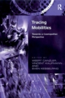 Tracing Mobilities : Towards a Cosmopolitan Perspective - eBook