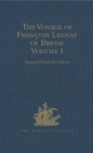The Voyage of Francois Leguat of Bresse to Rodriguez, Mauritius, Java, and the Cape of Good Hope : Volume I - eBook