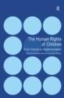 The Human Rights of Children : From Visions to Implementation - eBook