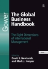 The Global Business Handbook : The Eight Dimensions of International Management - eBook