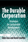 The Durable Corporation : Strategies for Sustainable Development - eBook