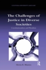 The Challenges of Justice in Diverse Societies : Constitutionalism and Pluralism - eBook