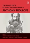 The Routledge Research Companion to Anthony Trollope - eBook