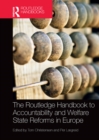 The Routledge Handbook to Accountability and Welfare State Reforms in Europe - eBook