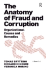 The Anatomy of Fraud and Corruption : Organizational Causes and Remedies - eBook