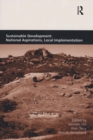 Sustainable Development: National Aspirations, Local Implementation - eBook