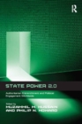 State Power 2.0 : Authoritarian Entrenchment and Political Engagement Worldwide - eBook