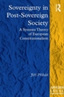 Sovereignty in Post-Sovereign Society : A Systems Theory of European Constitutionalism - eBook
