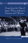 Songs from the Edge of Japan: Music-making in Yaeyama and Okinawa - eBook