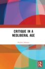 Critique in a Neoliberal Age - eBook