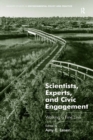 Scientists, Experts, and Civic Engagement : Walking a Fine Line - eBook