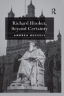 Richard Hooker, Beyond Certainty - eBook