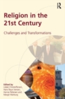 Religion in the 21st Century : Challenges and Transformations - eBook
